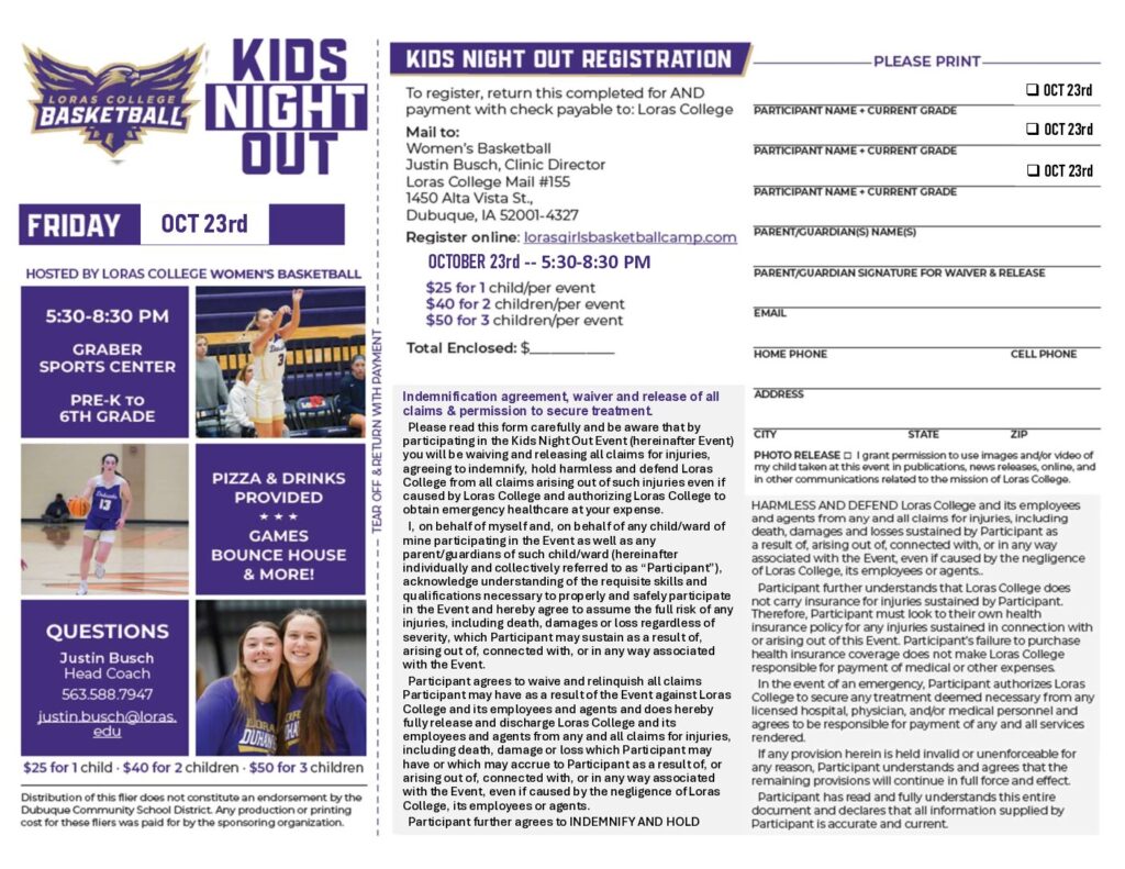 WHO: Boys and Girls in grades Pre-K through 6th grade
WHAT: A fun night of playing sports, crafts, a bounce house, and more activities!
WHERE: Graber Sports Complex on the Campus of Loras College (1600 Cox St. Dubuque, IA 52001)
WHEN:  5:30-8:30 PM on Friday, October 23rd